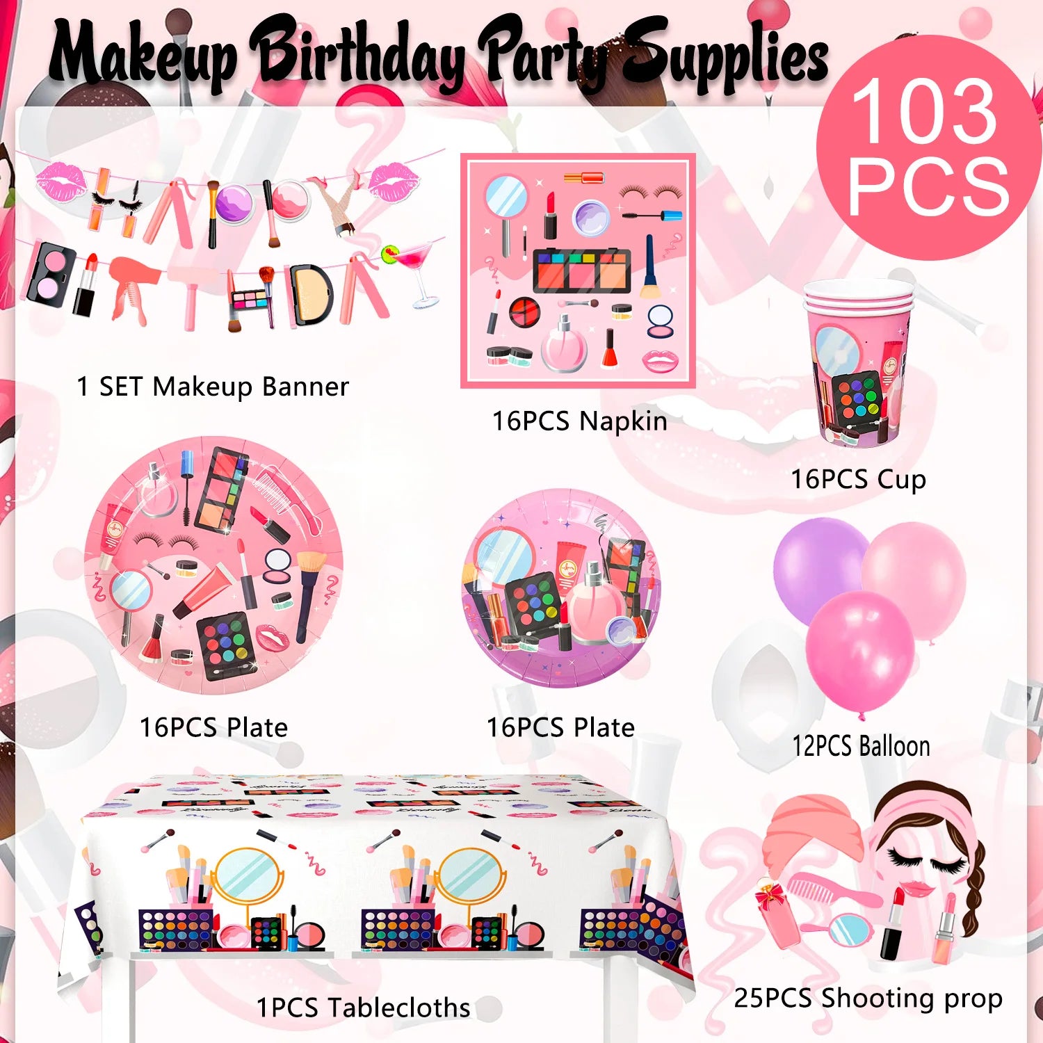 Make-up Birthday Party Supplies,103pcs Spa Party Decorations-Makeup Plates Banner Balloon etc Makeup Birthday Party Decorations